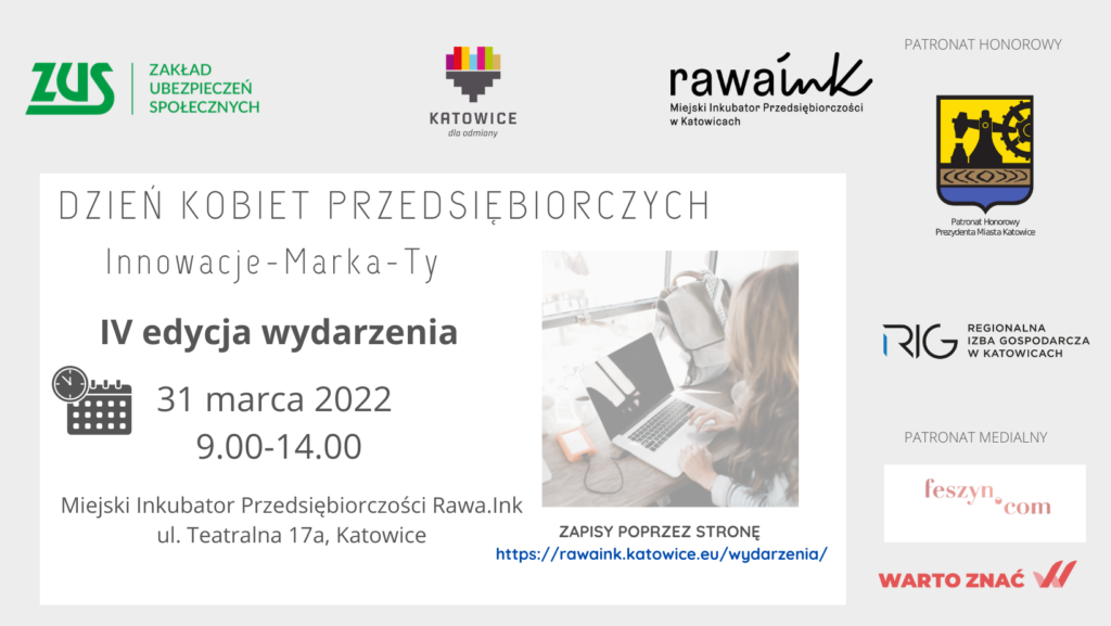 Dzień Kobiet Przedsiębiorczych
Innowacje - Marka -Ty