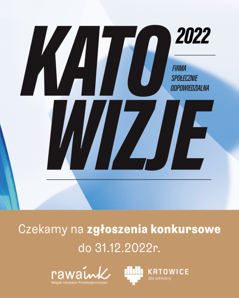 3rd EDITION OF KATOWIZJE – SOCIALLY RESPONSIBLE COMPANY  – RECRUITMENT EXTENDED!