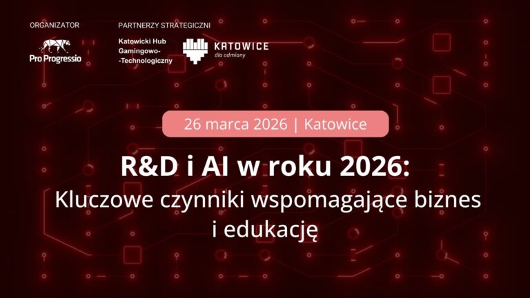 Zapraszamy na konferencję „R&D i AI w roku 2026 – kluczowe czynniki wspomagające biznes i edukację”